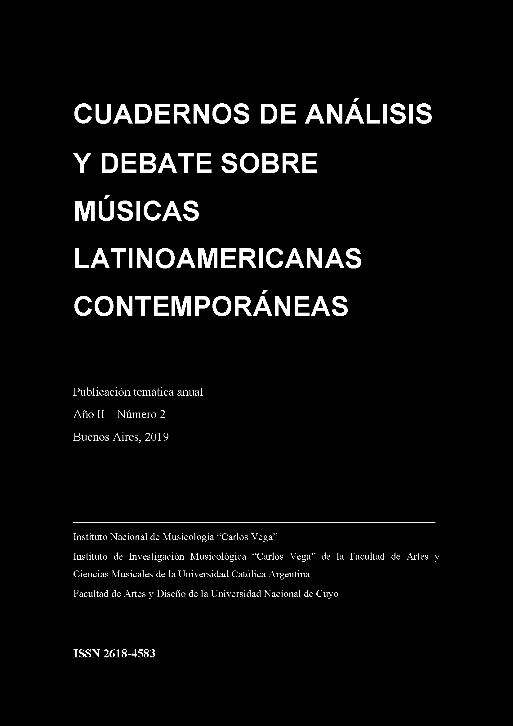 Cuadernos de Análisis y Debate sobre Músicas Latinoamericanas Contemporáneas N° 2 (2019) ISSN 2618-4583